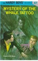 Classic Hardy Boys: 47 - Mystery Of The Whale Tatt
