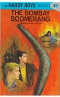 Classic Hardy Boys: 49 - The Bombay Boomerang