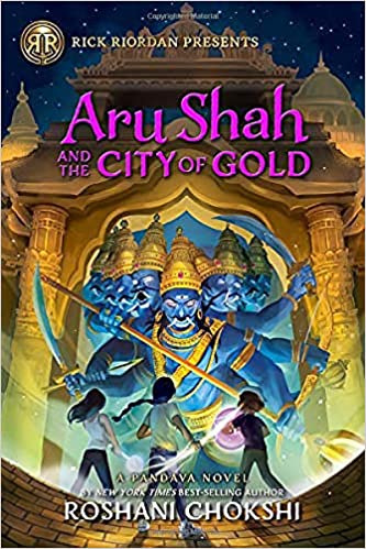 Pandava Series: 04 Aru Shah And The City Of Gold