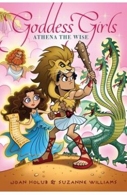 Goddess Girls 05: Athena The Wise