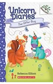 Unicorn Diaries 09: The Glitter Bug