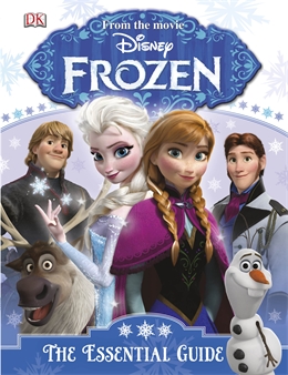 Disney Frozen The Essential Guide 