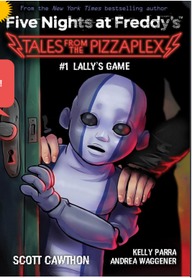 Five Nights At Freddy's: Tales From The Pizzaplex 01: Lally's Game