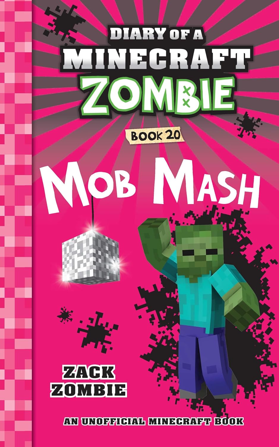 Diary Of A Minecraft Zombie 20: Mob Mash 20: Mob Mash