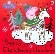 Peppa Pig: Peppa's Christmas Unicorn