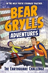 Bear Grylls Adventure 06: The Earthquake Challenge