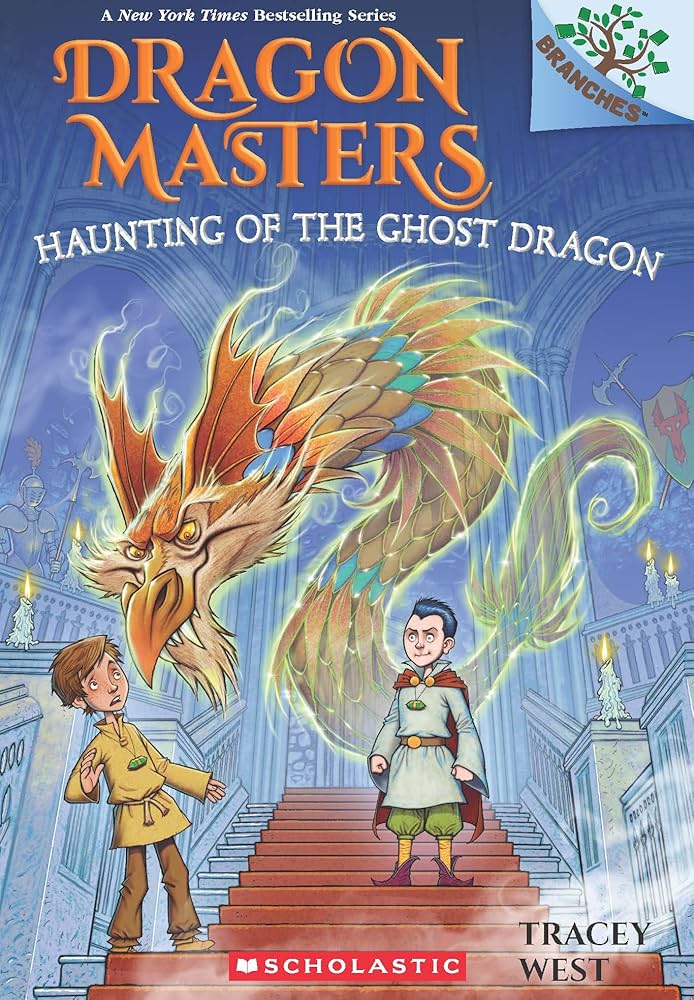 Dragon Masters 27: Haunting Of The Ghost Dragon