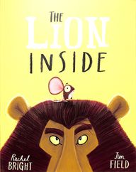 World Of Rachel Bright & Jim Field 01: The Lion Inside