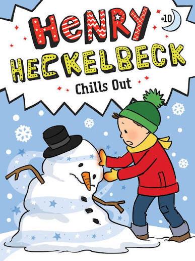 Henry Heckelbeck 10: Chills Out