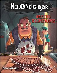 Hello Neighbor 02: Waking Nightmare