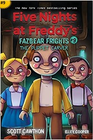Five Nights At Freddy's Fazbear Frights 09: THE PUPPET CARVER