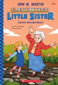 Baby-Sitters Little Sister 10: Karens Grandmothers